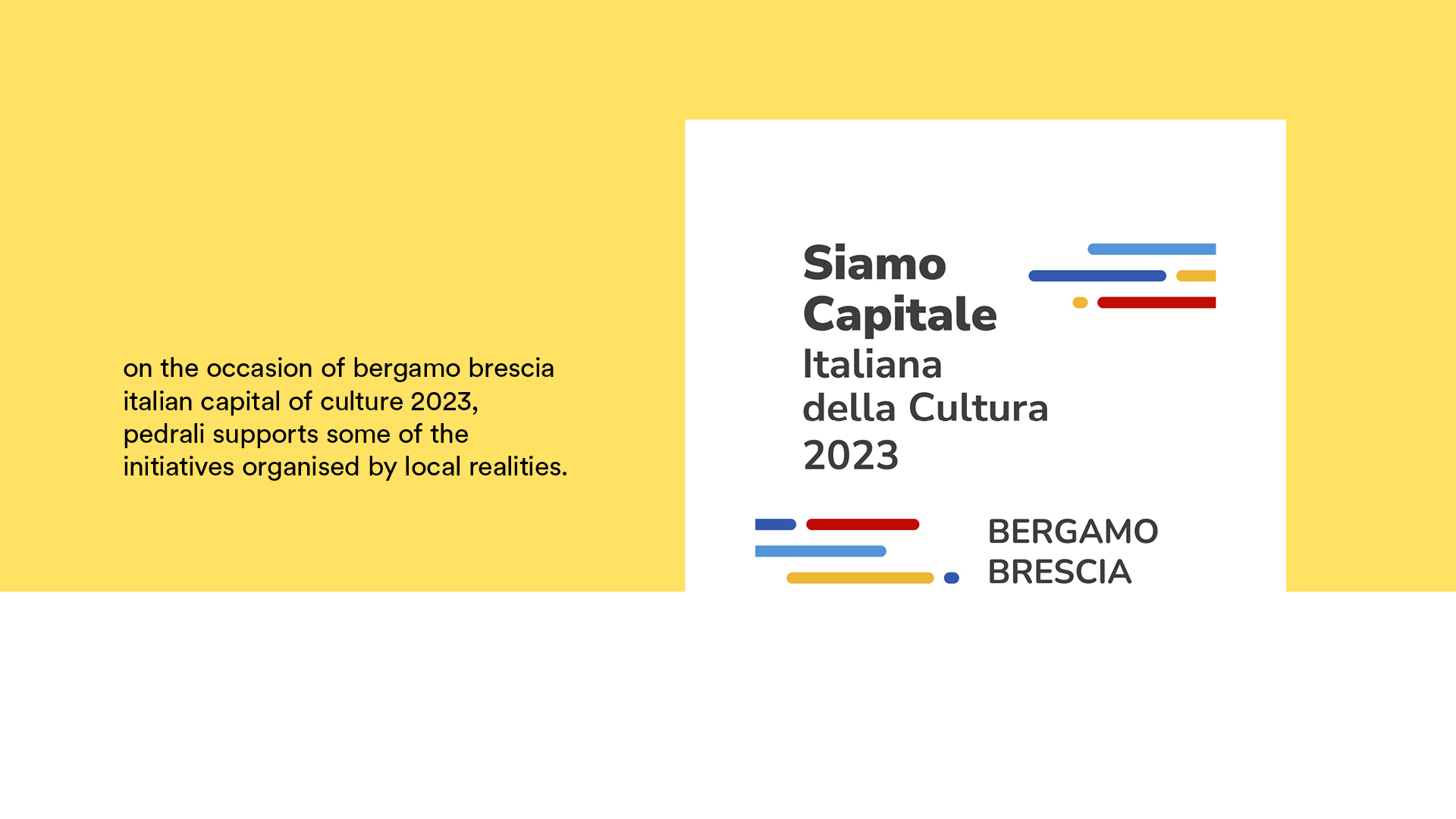 Pedrali for culture